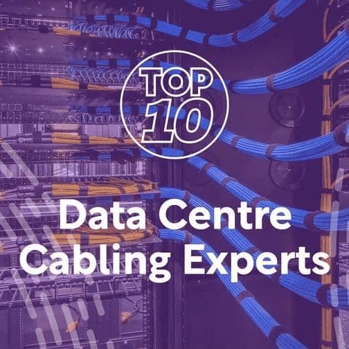 data-centre-magazine-top10-data-centre-cabling-experts data-centre-magazine-top10-data-centre-cabling-experts